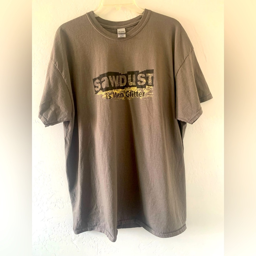 Sawdust is Man Glitter Sarcastic Humor Graphic Novelty T Shirt Size XL
